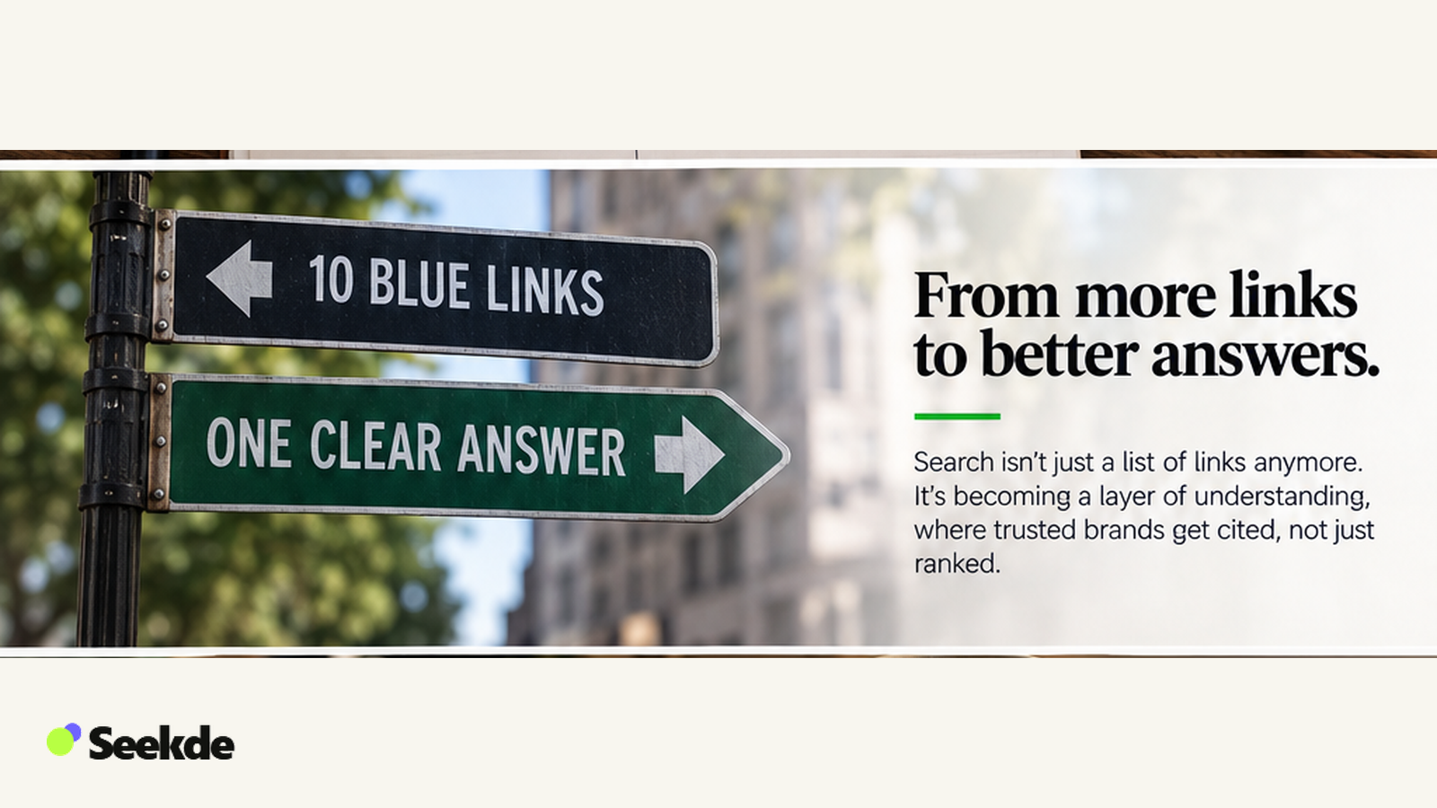 Editorial street-sign illustration contrasting ten blue links with one clear answer to represent the growing answer-first and zero-click search experience.